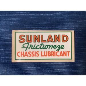Vintage NOS Sunland Frictioneze Chassis Lubricant Oil Gas Pump Lubester Decal 4"
